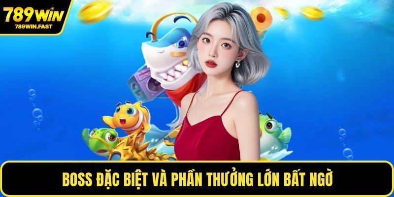 Bắn Cá Tây Du Ký - Thử Vận May Cùng Phần Thưởng Lớn 2 Boss đặc biệt và phần thưởng lớn bất ngờ